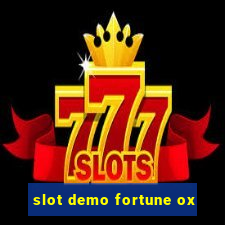 slot demo fortune ox