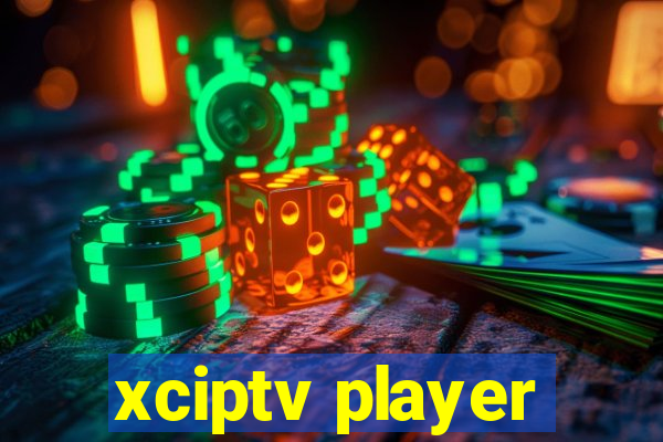 xciptv player