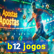 b12 jogos