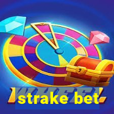 strake bet