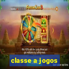 classe a jogos