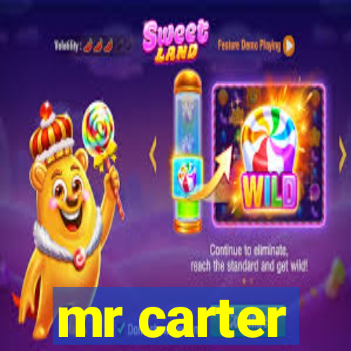 mr carter