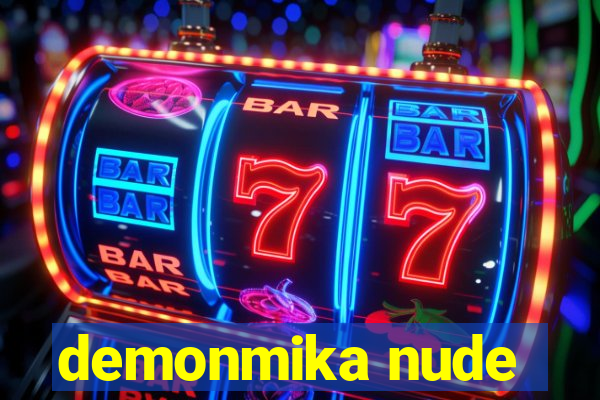 demonmika nude