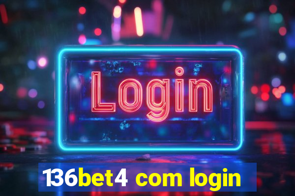 136bet4 com login