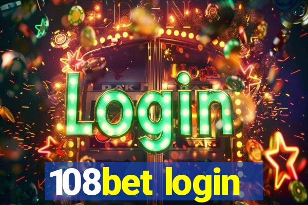 108bet login