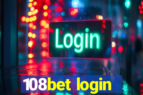 108bet login