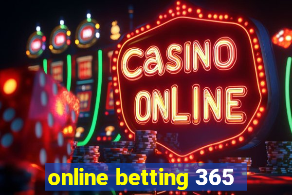 online betting 365