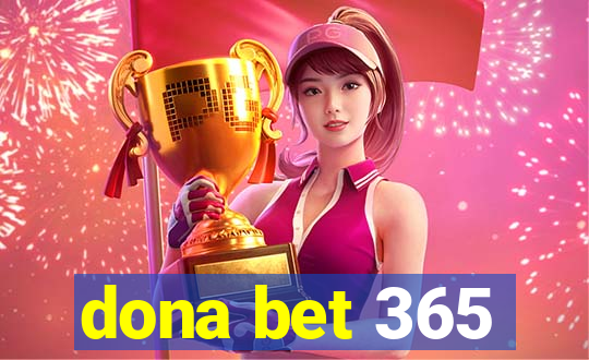 dona bet 365