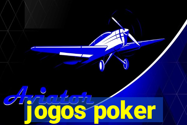 jogos poker