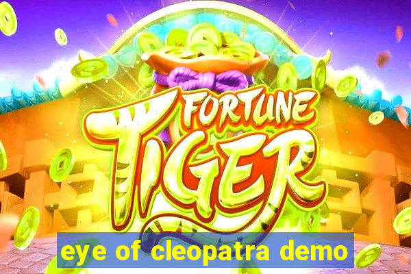 eye of cleopatra demo