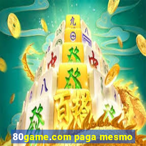 80game.com paga mesmo