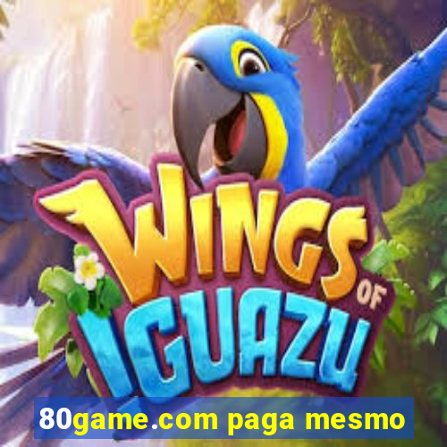 80game.com paga mesmo