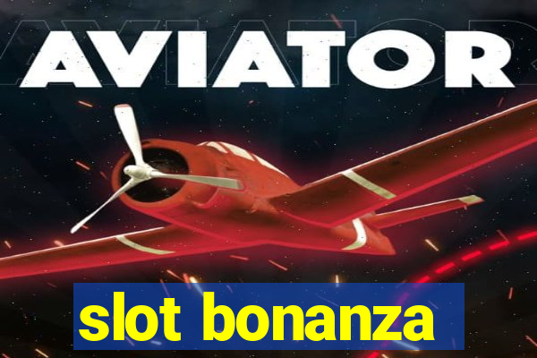 slot bonanza