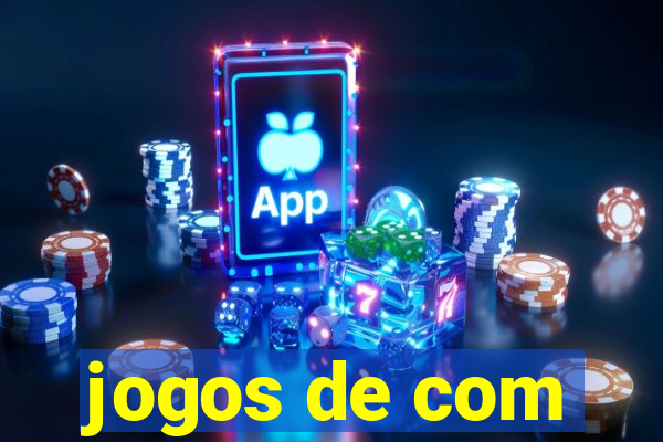 jogos de com