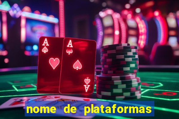 nome de plataformas de jogos