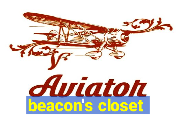 beacon's closet