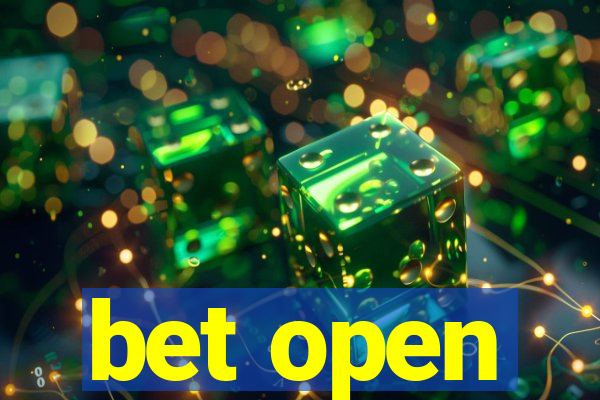 bet open