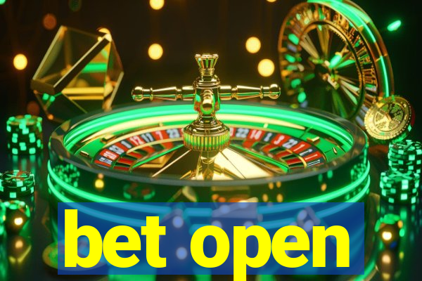 bet open