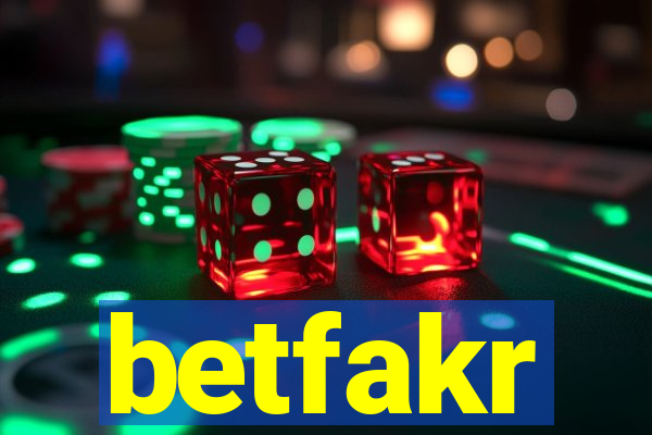 betfakr