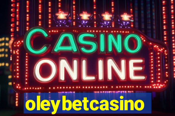 oleybetcasino