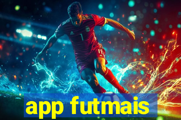 app futmais