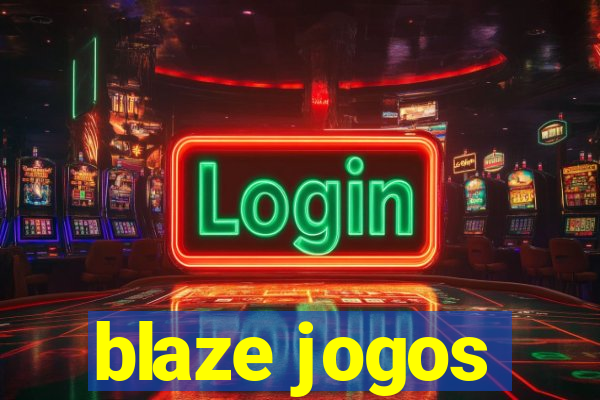 blaze jogos