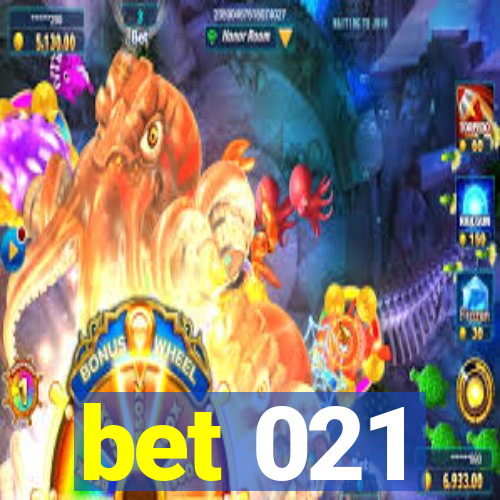 bet 021