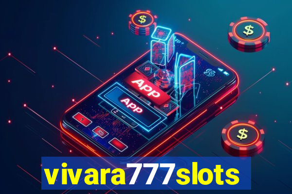 vivara777slots