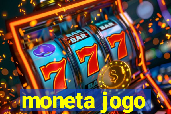 moneta jogo