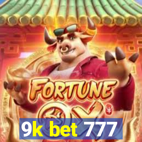 9k bet 777