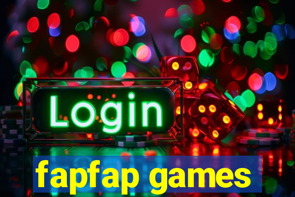 fapfap games