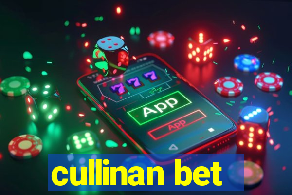 cullinan bet