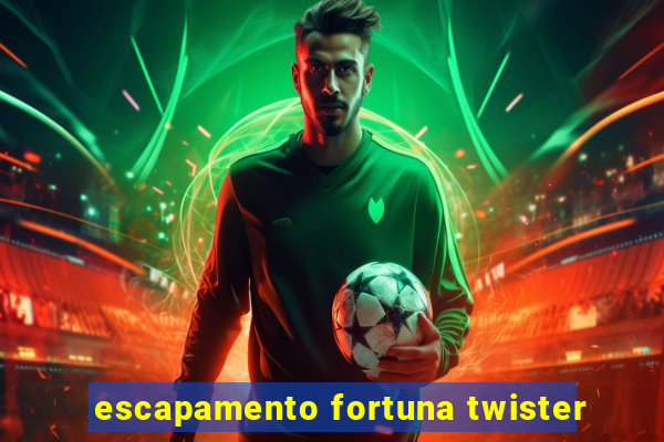 escapamento fortuna twister