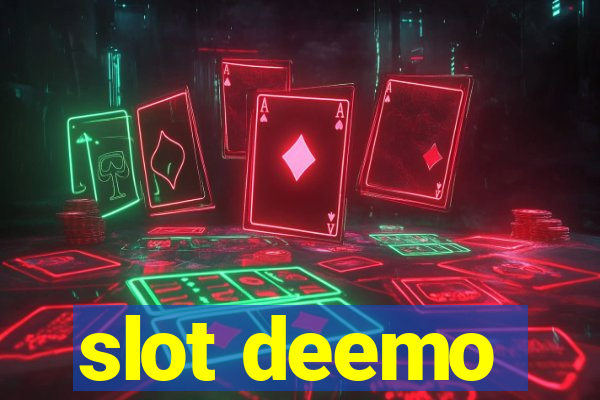 slot deemo