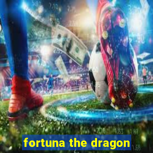 fortuna the dragon