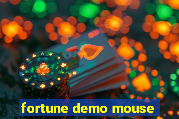 fortune demo mouse