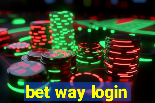 bet way login