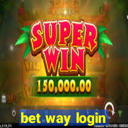 bet way login