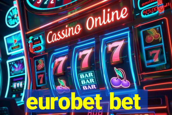 eurobet bet