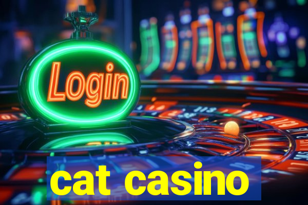 cat casino