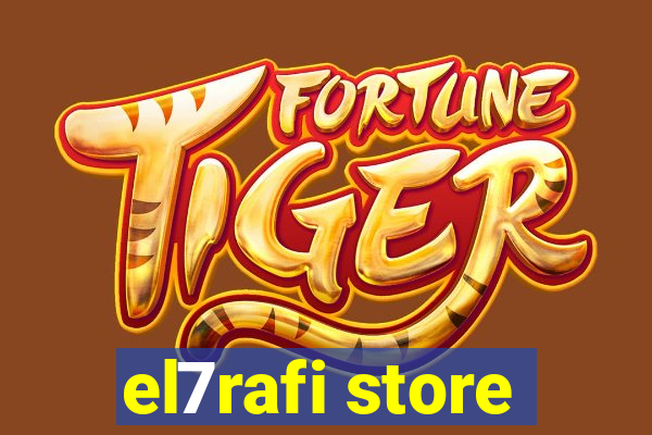 el7rafi store