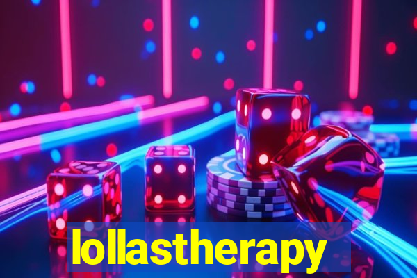 lollastherapy