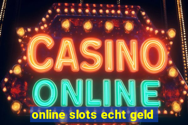 online slots echt geld