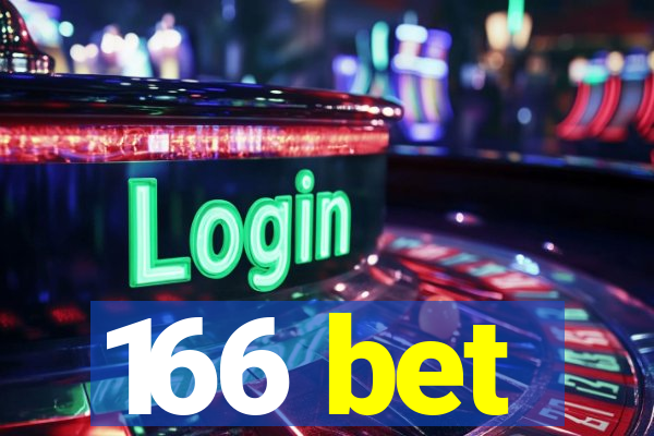 166 bet