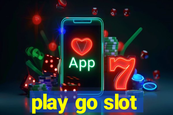 play go slot