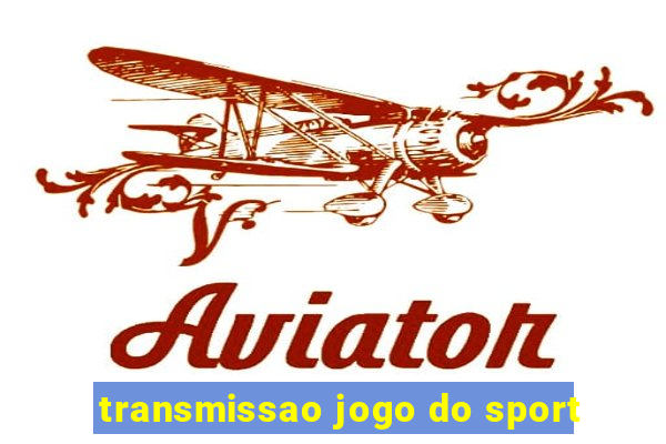 transmissao jogo do sport