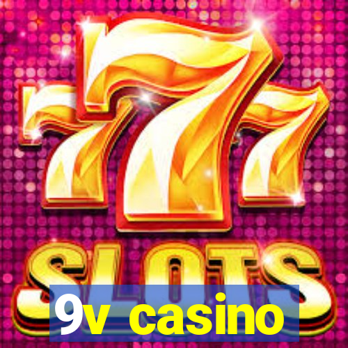 9v casino