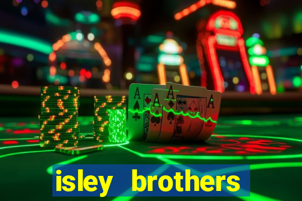 isley brothers between the sheets album