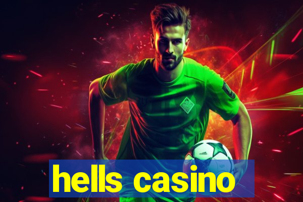 hells casino