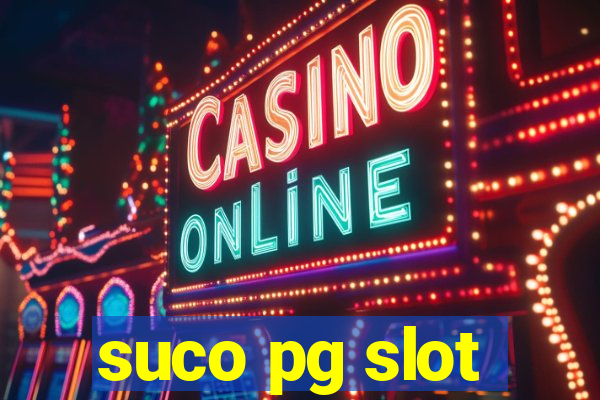 suco pg slot